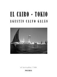 El Cairo - Tokio. 9788412809756