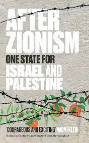 After Zionism. 9780863569418