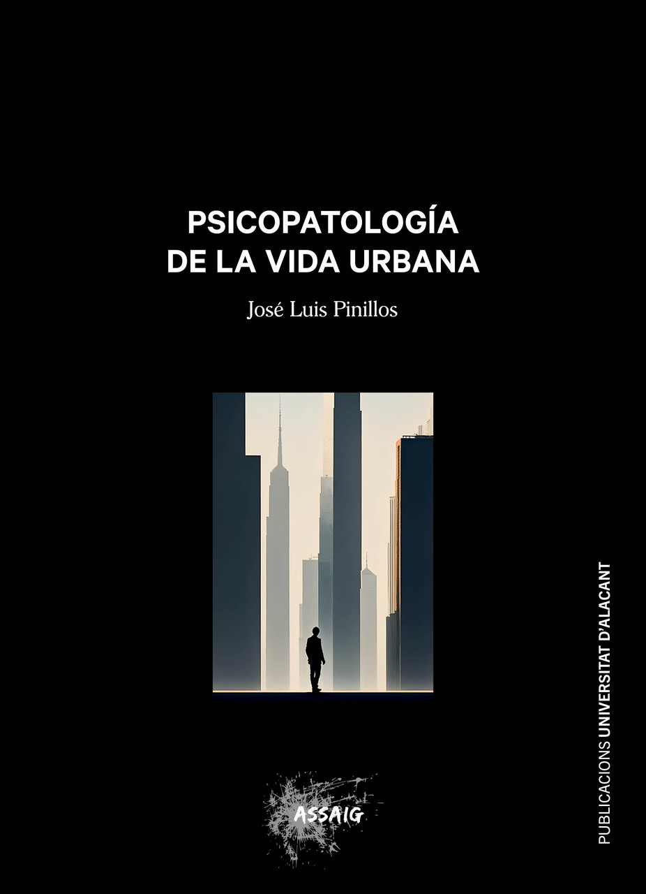 Psicopatología de la vida urbana. 9788497178600