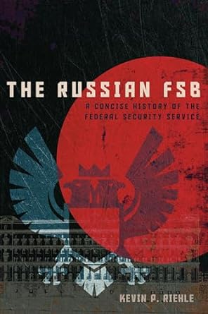 The Russian FSB . 9781647124090