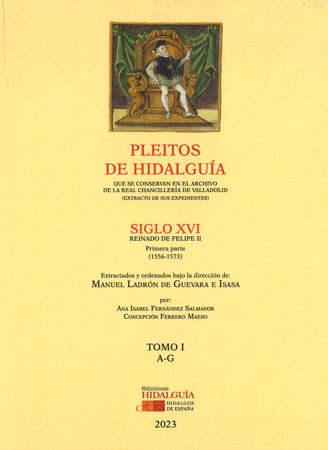 Pleitos de Hidalguía que se conservan en el Archivo de la Real Chancillería de Valladolid (extracto de sus expedientes). 9788412535792