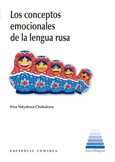 Los conceptos emocionales de la lengua rusa. 9788413697055