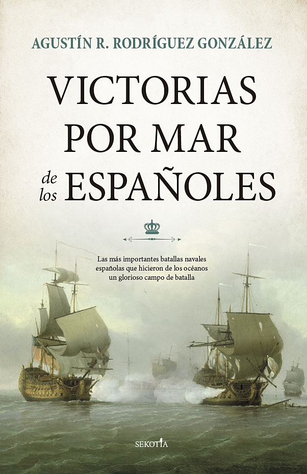 Victorias por mar de los españoles. 9788418414381