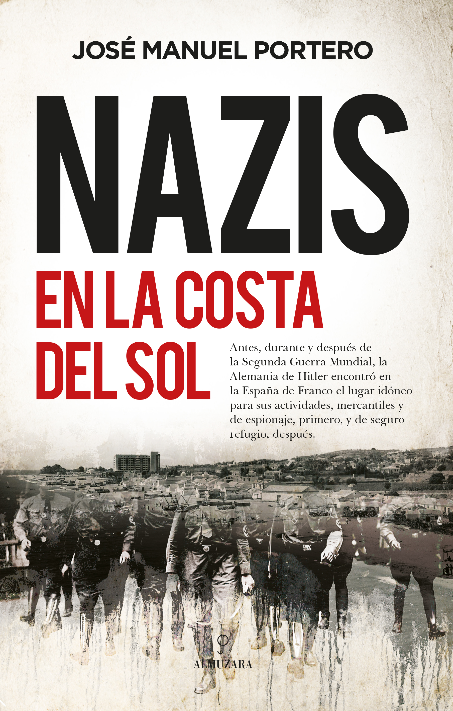 Nazis en la Costa del Sol. 9788418709821