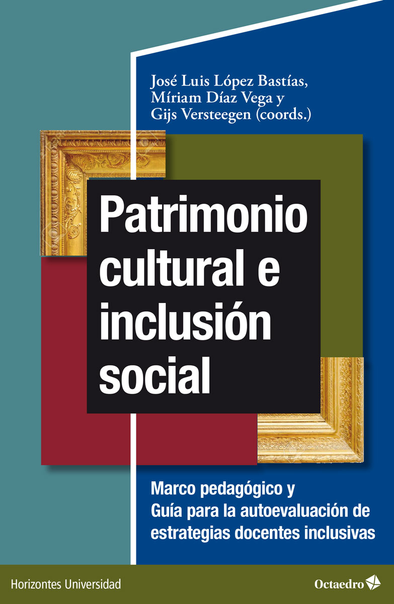Patrimonio cultural e inclusión social. 9788419312143
