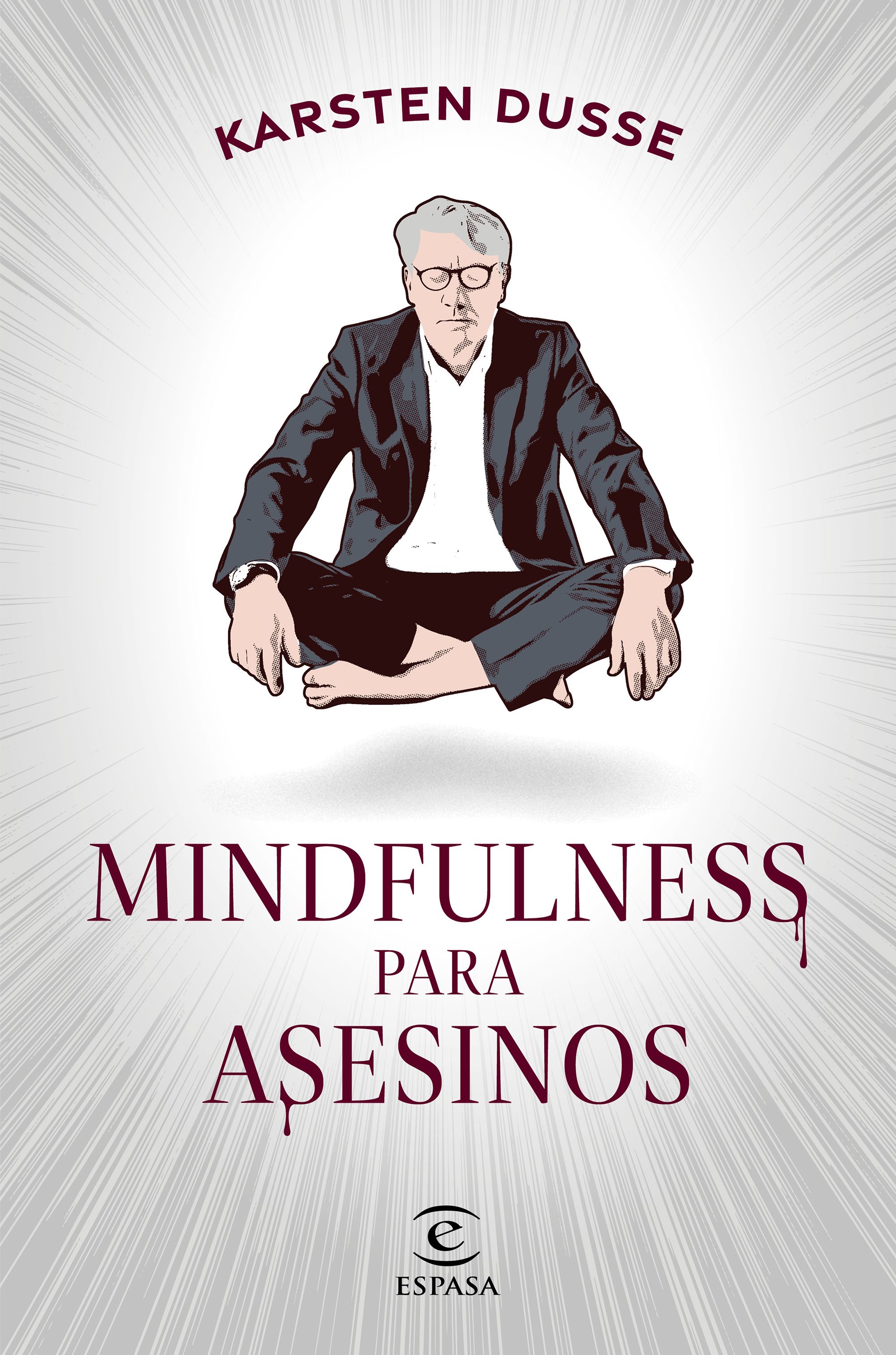 Mindfulness para asesinos. 9788467068665