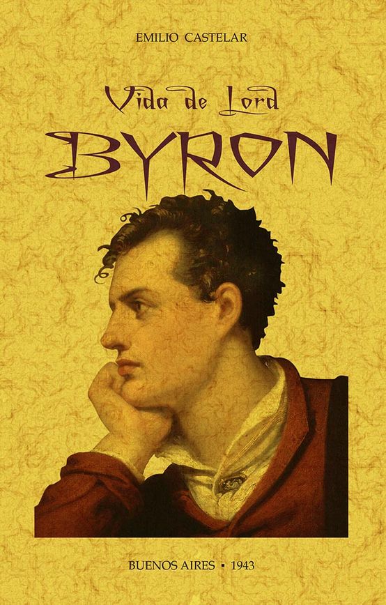 Vida de Lord Byron. 9788490016855