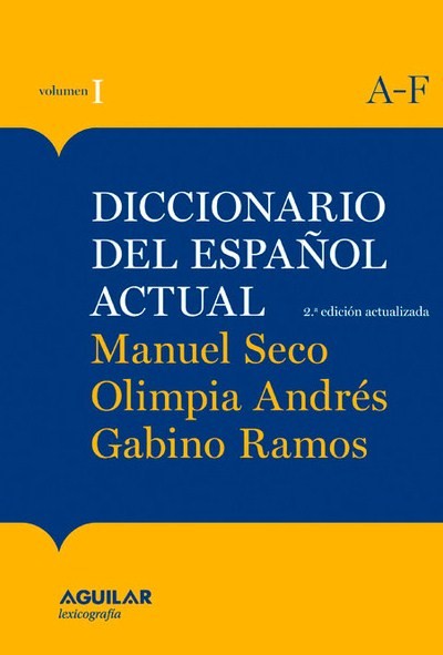 Libro: Diccionario del español actual. - 9788403517325 - Andrés