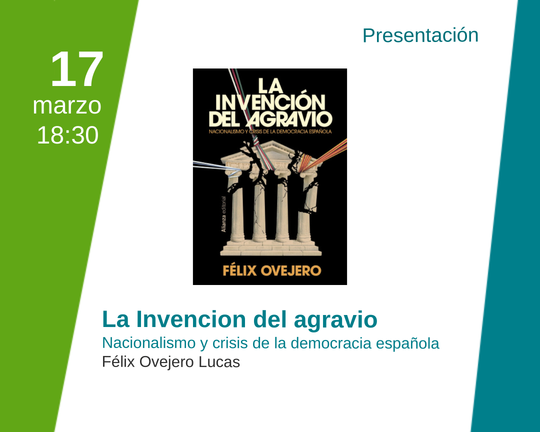 La invención del agravio