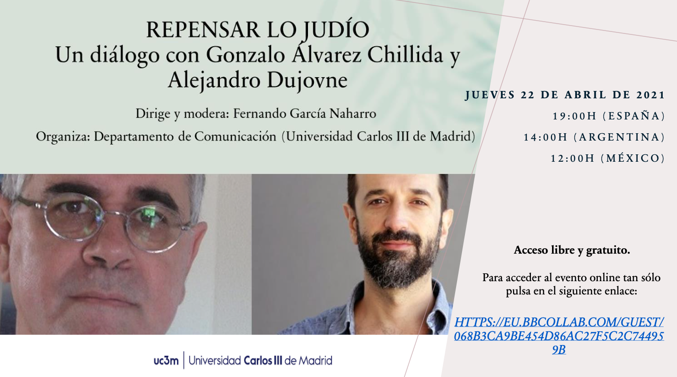 Repensar lo judío. Un diálogo con Gonzalo Álvarez Chillida y Alejandro Dujovne. 445