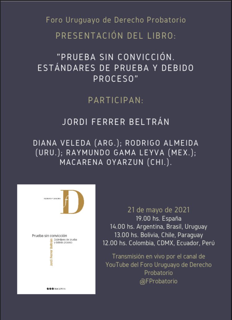Presentacion del libro “Prueba sin convicción. Estándares de prueba y debido proceso” . 443