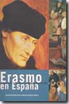 Erasmo en España : la recepción del humanismo en el primer renacimiento español. 9788496008106