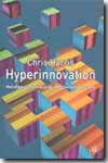 Hyperinnovation