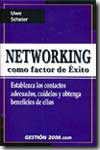 Networking como factor de éxito. 9788480887410