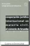 Cooperación jurídica internacional en materia civil