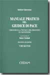 Manuale pratico del Giudice di Pace. 9788813233143