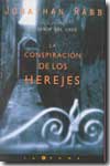 La conspiracion de los herejes