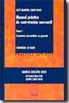 Manual práctico de contratación mercantil