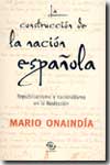 La construcción de la nación española. 9788466609456