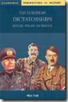 The european dictatorships. 9780521776059