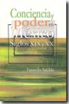 Conciencia y poder en México. 9789707012301
