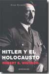 Hitler y el Holocausto. 9788439709374