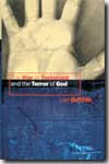 The war on terrorism and the terror of god. 9780802839350