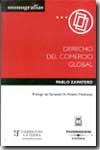 Derecho del comercio global. 9788447020683