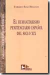 El humanitarismo penitenciario español del siglo XIX