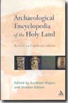 Archaeological encyclopedia of the Holy Land. 9780826463746