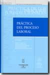Práctica del proceso laboral. 9788447020256