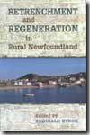 Retrench and regeneration in rural newfoundland