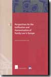 Perspectives for the unification and harmonisation of Family Law in Europe