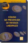 Código de Prevención de Riesgos Laborales. 9788482354354