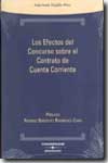 Los efectos del Concurso sobre el contrato de cuenta corriente. 9788497672962