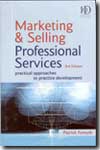 Marketing and selling professiional services. 9780749440909