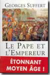 Le Pape et l'Empereur