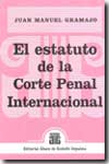 El estatuto de la Corte Penal Internacional. 9789505691906