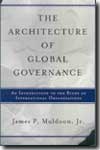 The architecture of global governance. 9780813368443
