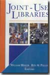 Joint-use libraries. 9780789020710
