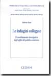 Le indagini collegate. 9788813247201