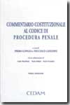 Commentario costituzionale al Codice di Procedura penale
