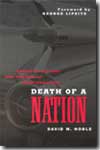 Death of a nation. 9780816640812