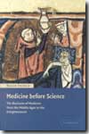 Medicine before science. 9780521007610