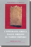 L´epigrafía greca dalle origini al tardo impero