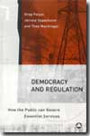 Democracy and regulation. 9780745319421