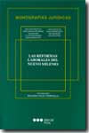 Las reformas laborales del nuevo milenio
