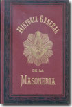 Historia general de la masonería. 9788495586032