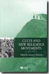 Cults and new religious movements. 9781405101813