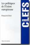 Les politiques de l´Union européenne. 9782707613561